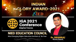 Indian Glory Award-2021 As Most Emerging Higher Education Institute of the Year 