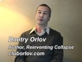 Dmitry Orlov: Peak Oil Lessons From The Soviet Union