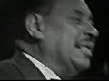 uk tv - big joe turner - vocals; little brother montgomery - piano; otis rush - guitar; freddy below - drums.