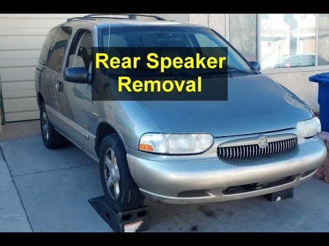 Rear speaker removal, Mercury Villiager, Nissan Quest – VOTD