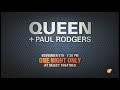 Queen + Paul Rodgers - 'Let The Cosmos Rock' Trailer