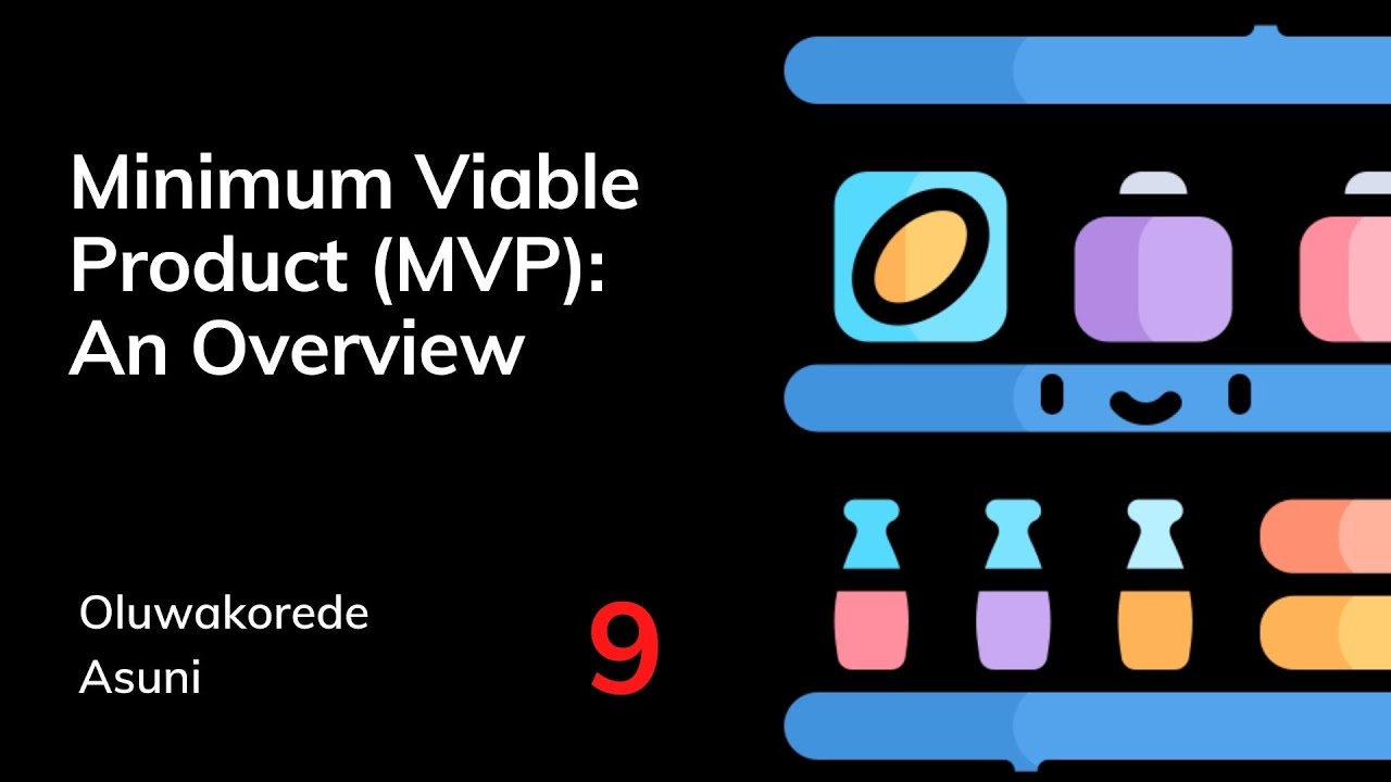 Minimum Viable Product