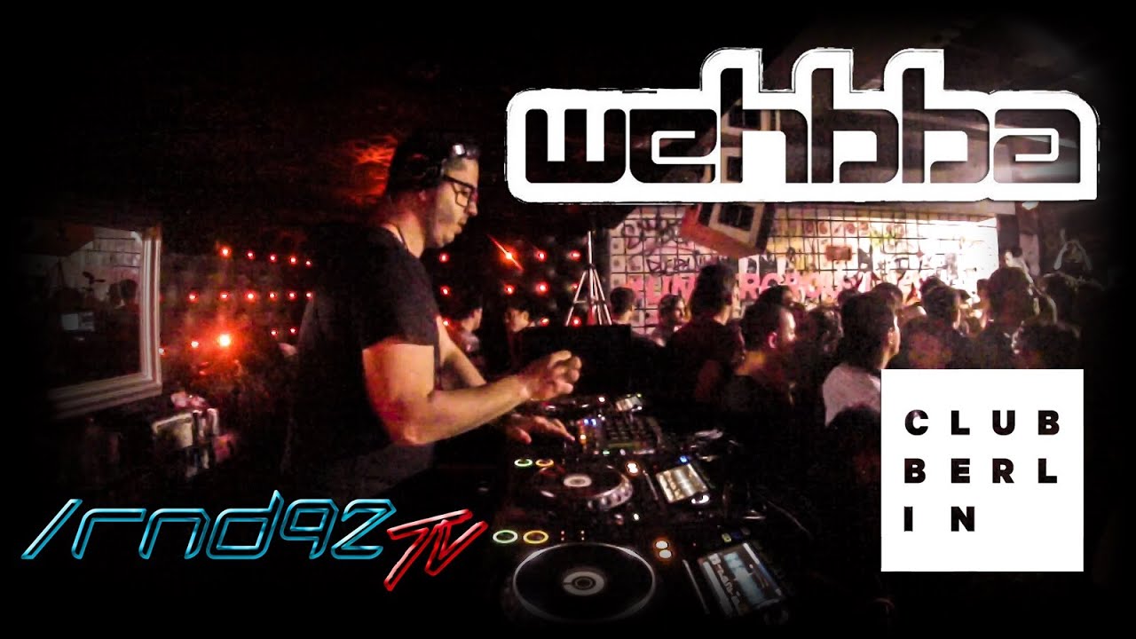 Wehbba - Live @ Club Berlin 2015