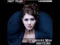 Groove Man - Dark Feelings