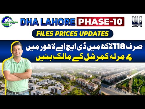 Why DHA Lahore Phase 10 is a Hot Investment Opportunity | Latest Prices & Market Analysis
