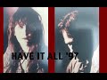 HAVE IT ALL