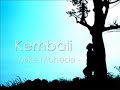 Mike Mohede - Kembali