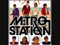 Metro Station-Wish We were Older w/ Lyrics