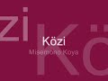 Közi - Misemono Koya
