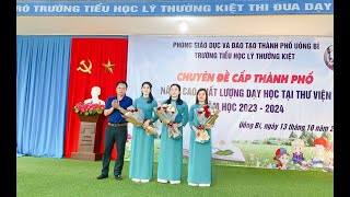 Hội nghị chuyên đề “Nâng cao chất lượng dạy học tại thư viện” tại Trường Tiểu học Lý Thường Kiệt
