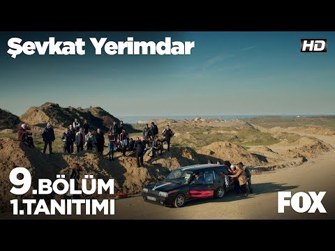 Şevkat Yerimdar 9. Bölüm Fragmanı                                                                                                                                                                                                                         