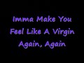 NEW Chris Brown Feat Tyga- Like a Virgin Again Fan Of a Fan =] Please Subscribe, Comment & Rate
