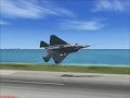 YF22 RAPTOR CRAZY TAKE OFF! FSX YF22 RAPTOR CRAZY TAKE OFF! FSX