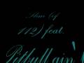 112 (slim) feat. pitbull - ain't scared(remix)