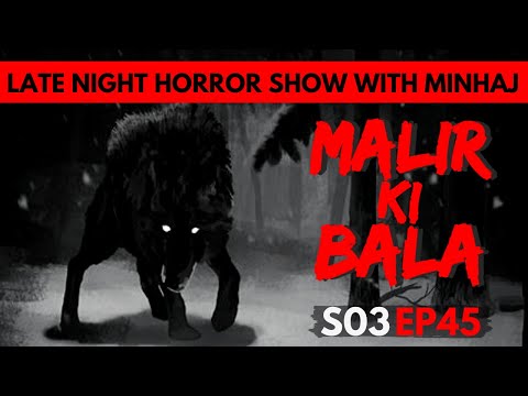 MALIR KI BALA