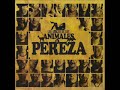 Pereza - La Noria (Con Amaral)