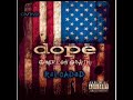 Bekijk muziek clip van Dope met Now Is the Time (alternate version)