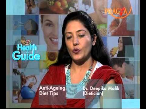Anti-Ageing Diet Plan That Will Help You-Dr. Deepika Malik(Dietitian) Anti-Ageing Diet Plan That Will Help You-Dr. Deepika Malik(Dietitian)