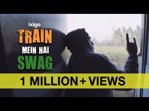 ixigo-Train Mein Hai Swag