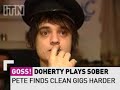 PETE DOHERTY PLAYS SOBER - WHITNEY HOUSTON REVEALS COMEBACK