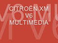CITROËN XM MULTIMEDIA