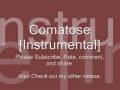 Comatose [Instrumental] with Lyrics