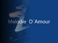 Melodie d Amour KN800