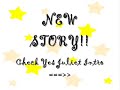 New Story Intro!!!
