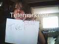 TELEMARKETER CALL