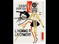 L'homme à la caméra Dziga Vertov