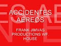 ACCIDENTES AEREOS