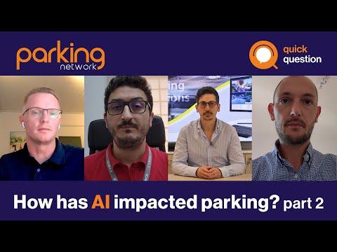 Quick Question: How Has AI Impacted Parking? Part 2