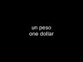 un peso - one dollar
