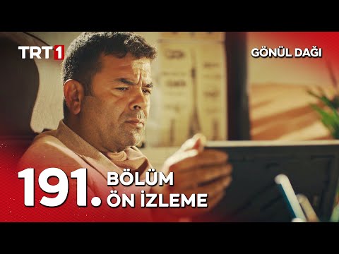 Gönül Dağı 191. Bölüm Ön İzleme                                                                                                                                                                                                                           
