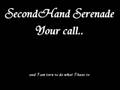 Your Call *** Second Serenade