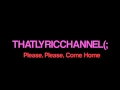 Josh Ramsay - Baby Please Come Home (Lyric Video)