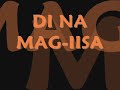 Jonalyn Viray - Di Na Mag-iisa