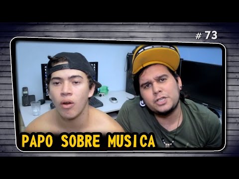 PAPO SOBRE MÚSICA ESCROTA