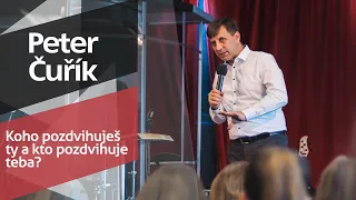 Slovo života Bratislava / Peter Čuřík - Koho pozdvihuješ ty a kto pozdvihuje teba? (6.10.2019)