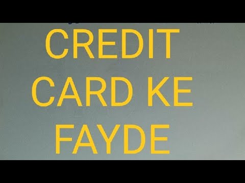 Credit Card ke Fayde|Credit Card