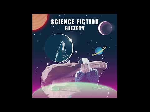 Giezety-Science Fiction prod. BL Beatz