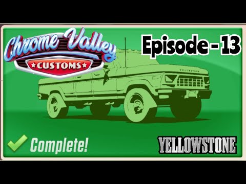 Chrome Valley Customs ~ Episode - 13 [MOBILE GAMES]