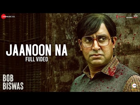 Jaanoon Na - Full Video | Bob Biswas | Abhishek Bachchan & Chitrangda Singh | Clinton C & Bianca G — Bob Biswas
