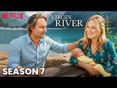Virgin River Season 7 Episode 1 Trailer | Release Date & SNEAK PEEK!