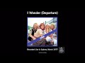 ABBA - I Wonder (Departure) - Live in Sydney, March 1977