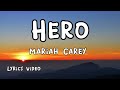 Hero Mariah Carey Lyric Video Musicarmonix