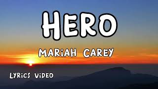 Download lagu Hero - Mariah Carey (Lyric Video) Musicarmonix mp3