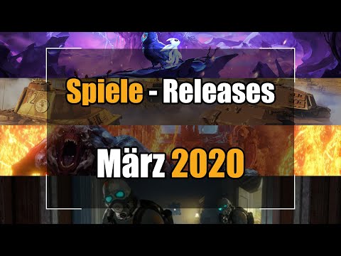 Spiele Releases März 2020