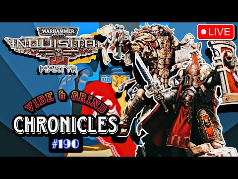 Purge Of The Chaos Invasion!(Vibe & Grind Chronicles #190)#Warhammer40kInquisitorMartyr