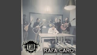 Rafa Caro
